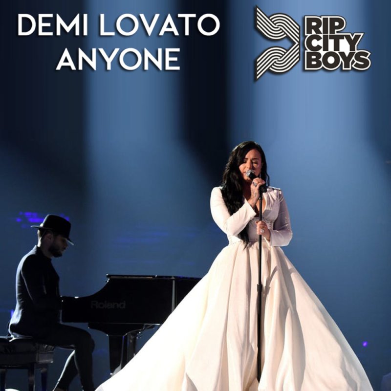Demi Lovato - "Anyone" (Rip City Boys Remix) (Just Released)