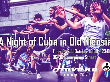 A Night of Cuba :Havana Londres presents